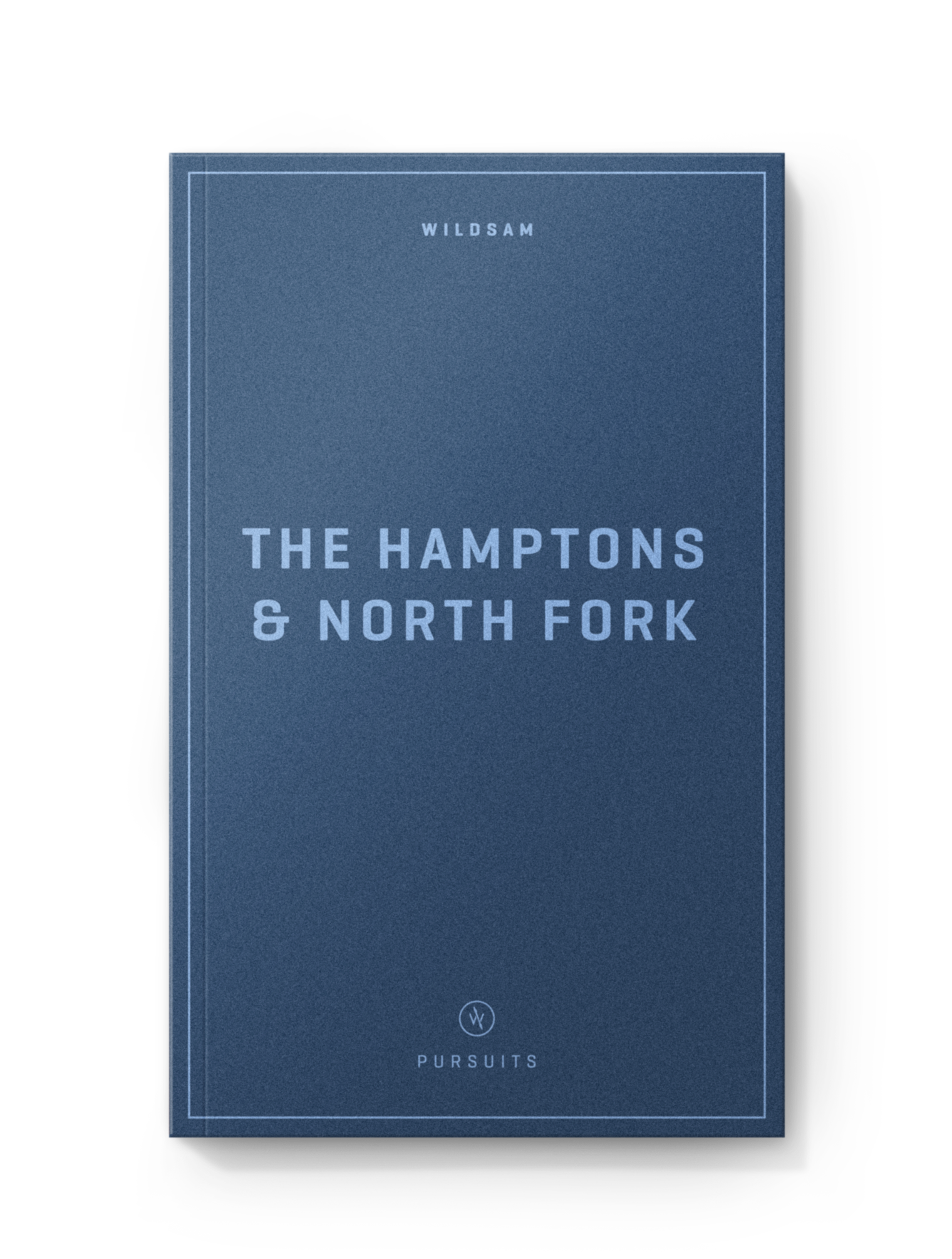 THE HAMPTONS & NORTH FORK
